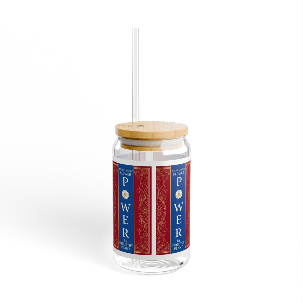 48 LAWS of FLOWER POWER Sipper Glass 16oz — Inspirational Glass Jar Tumbler with Straw and Bamboo Lid by Industry Plant