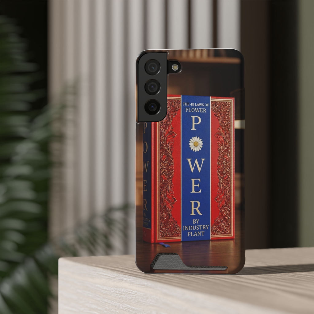 48 LAWS of FLOWER POWER Stylish Phone Case with Card Holder by INDUSTRY PLANT