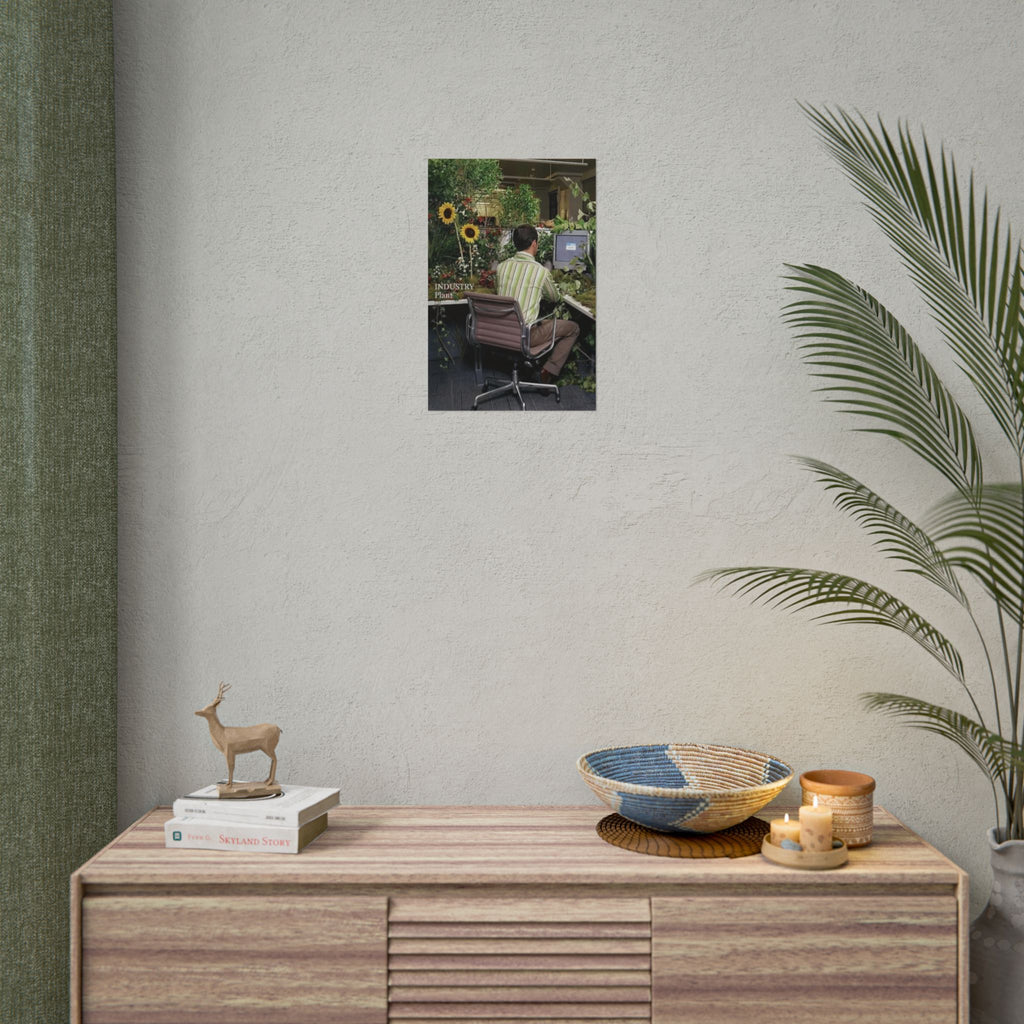 YOU'VE OUTGROWN THIS DAMN JOB!!! Fine Art Poster — Office Garden Fine Art Print by Industry Plant @AutoPaybump