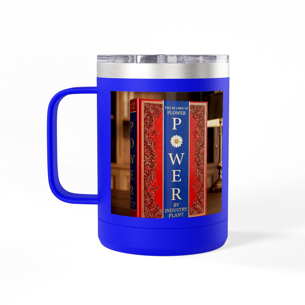 Galvanized Steel 48 LAWS of FLOWER POWER 15oz Coffee Mug Tumbler - #BookTok - Themed Unique Gift for Coffee Lovers by INDUSTRY PLANT