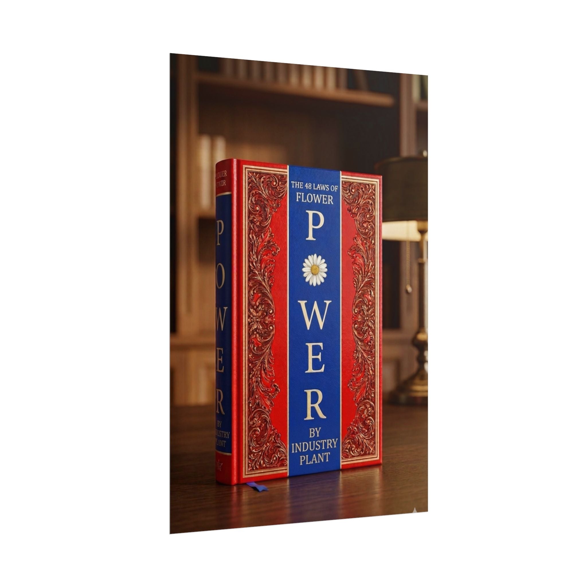 48 LAWS OF FLOWER POWER Book Cover Poster — Vintage Floral Baroque Decorative Fine Art Poster by INDUSTRY PLANT @AutoPaybump