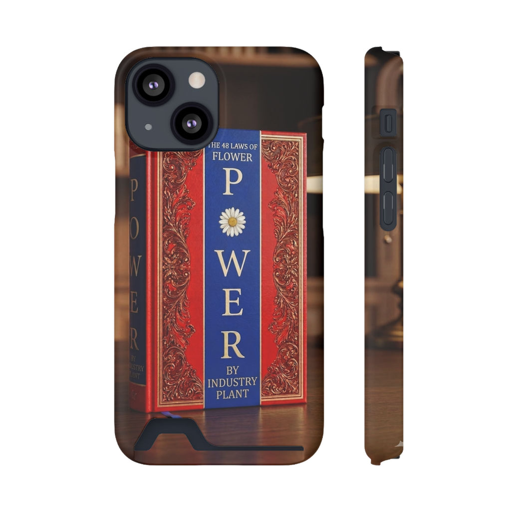 48 LAWS of FLOWER POWER Stylish Phone Case with Card Holder by INDUSTRY PLANT