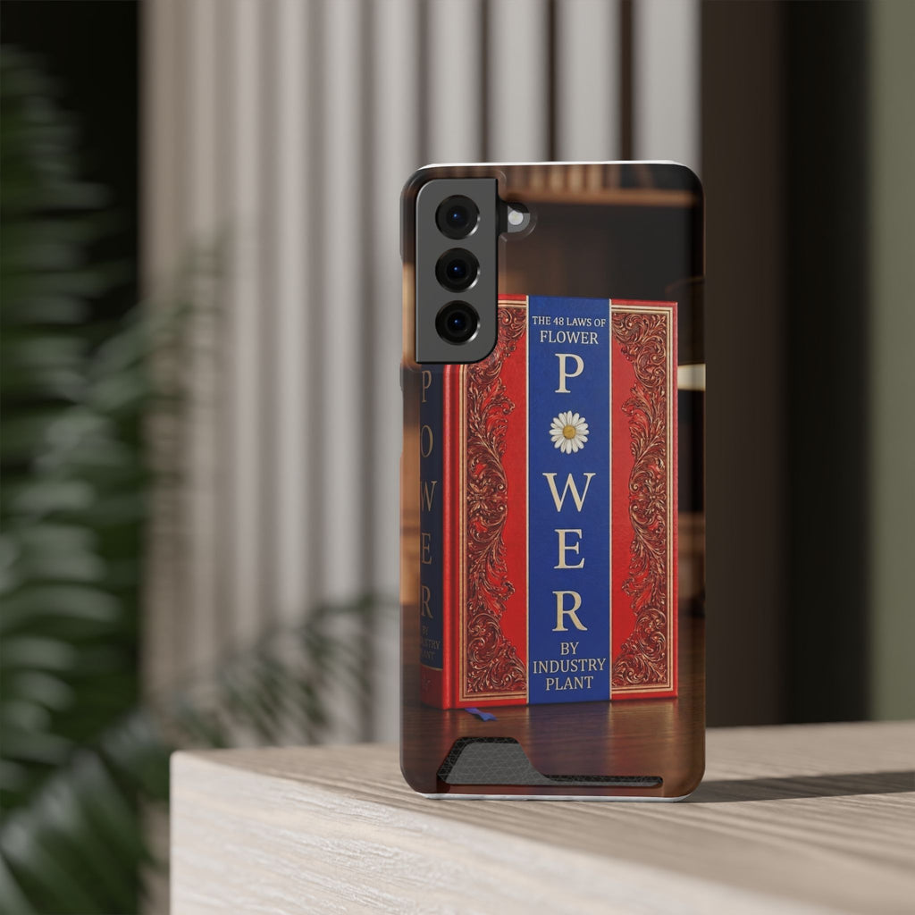 48 LAWS of FLOWER POWER Stylish Phone Case with Card Holder by INDUSTRY PLANT