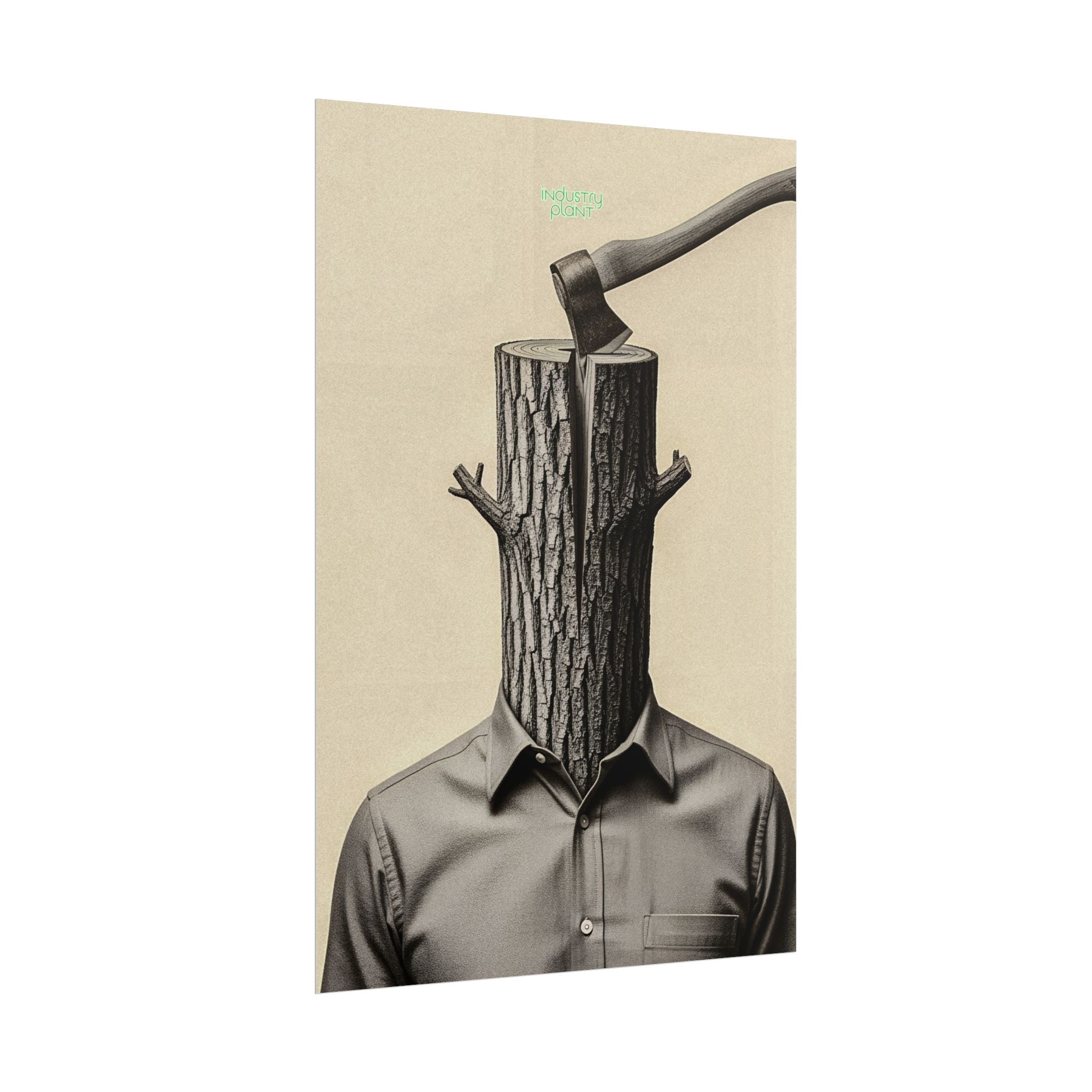 THE CORPORATE CHOPPING BLOCK Surreal Wood-Head Fine Art Poster - Axe Chop Fine Art Art Print by INDUSTRY PLANT @AutoPaybump