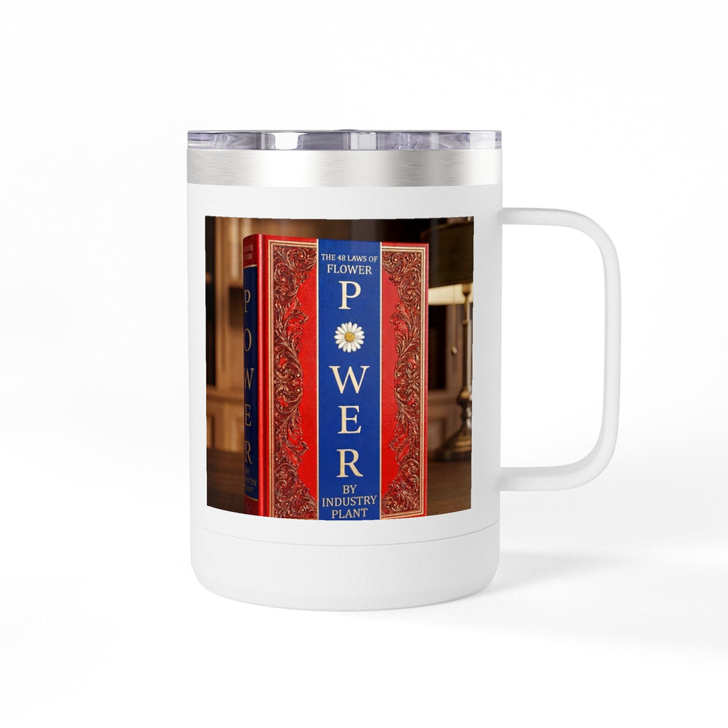 Galvanized Steel 48 LAWS of FLOWER POWER 15oz Coffee Mug Tumbler - #BookTok - Themed Unique Gift for Coffee Lovers by INDUSTRY PLANT