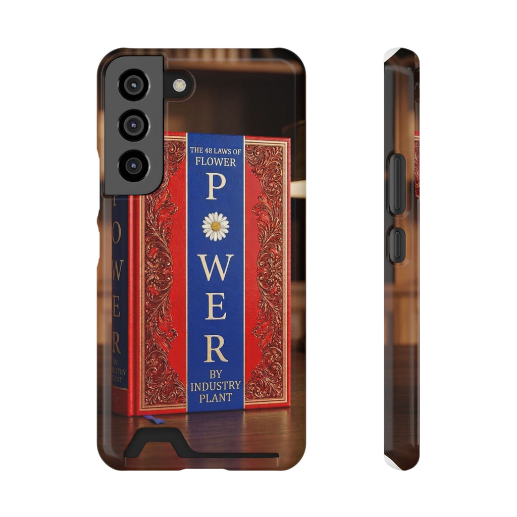 48 LAWS of FLOWER POWER Stylish Phone Case with Card Holder by INDUSTRY PLANT