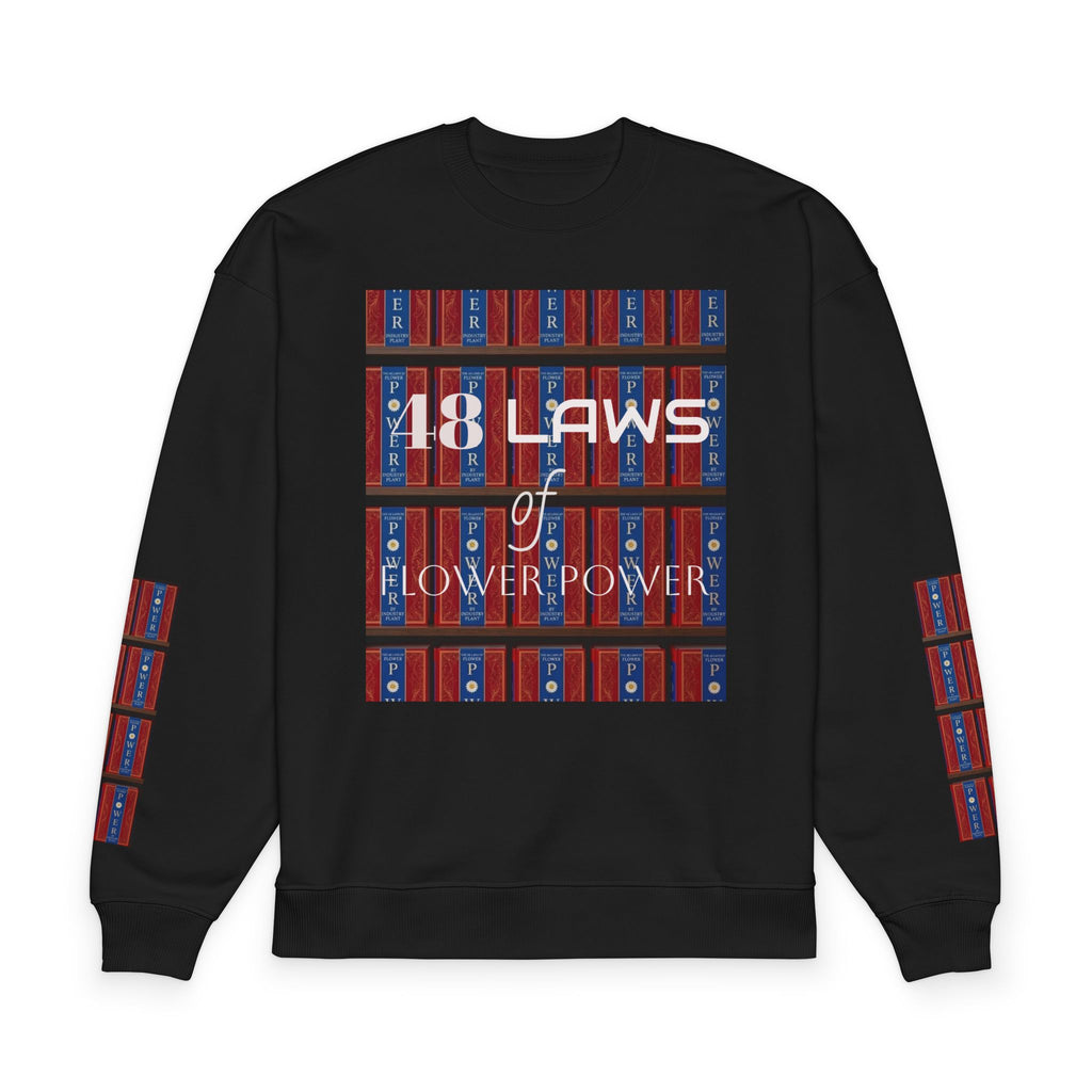 48 Laws of Flower Power Graphic Crewneck Sweatshirt by Industry Plant