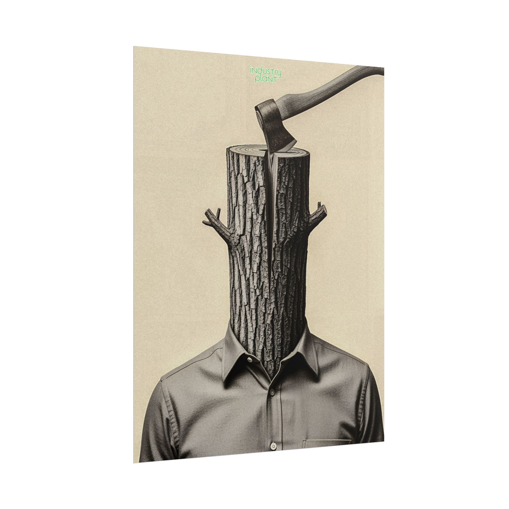 THE CORPORATE CHOPPING BLOCK Surreal Wood-Head Fine Art Poster - Axe Chop Fine Art Art Print by INDUSTRY PLANT @AutoPaybump