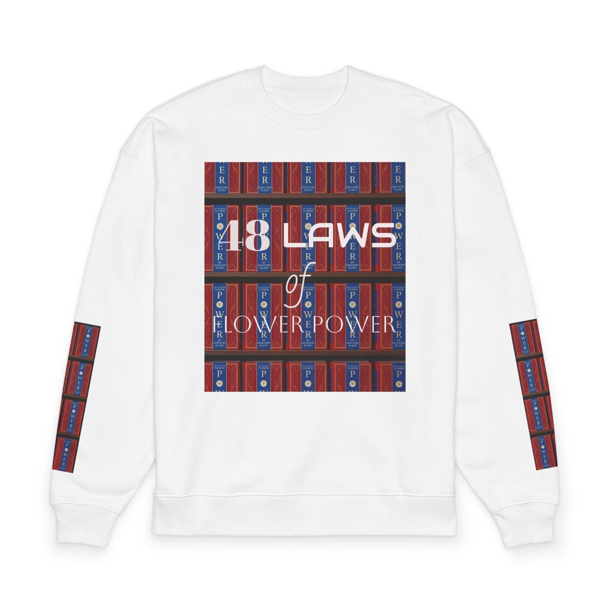 48 Laws of Flower Power Graphic Crewneck Sweatshirt by Industry Plant