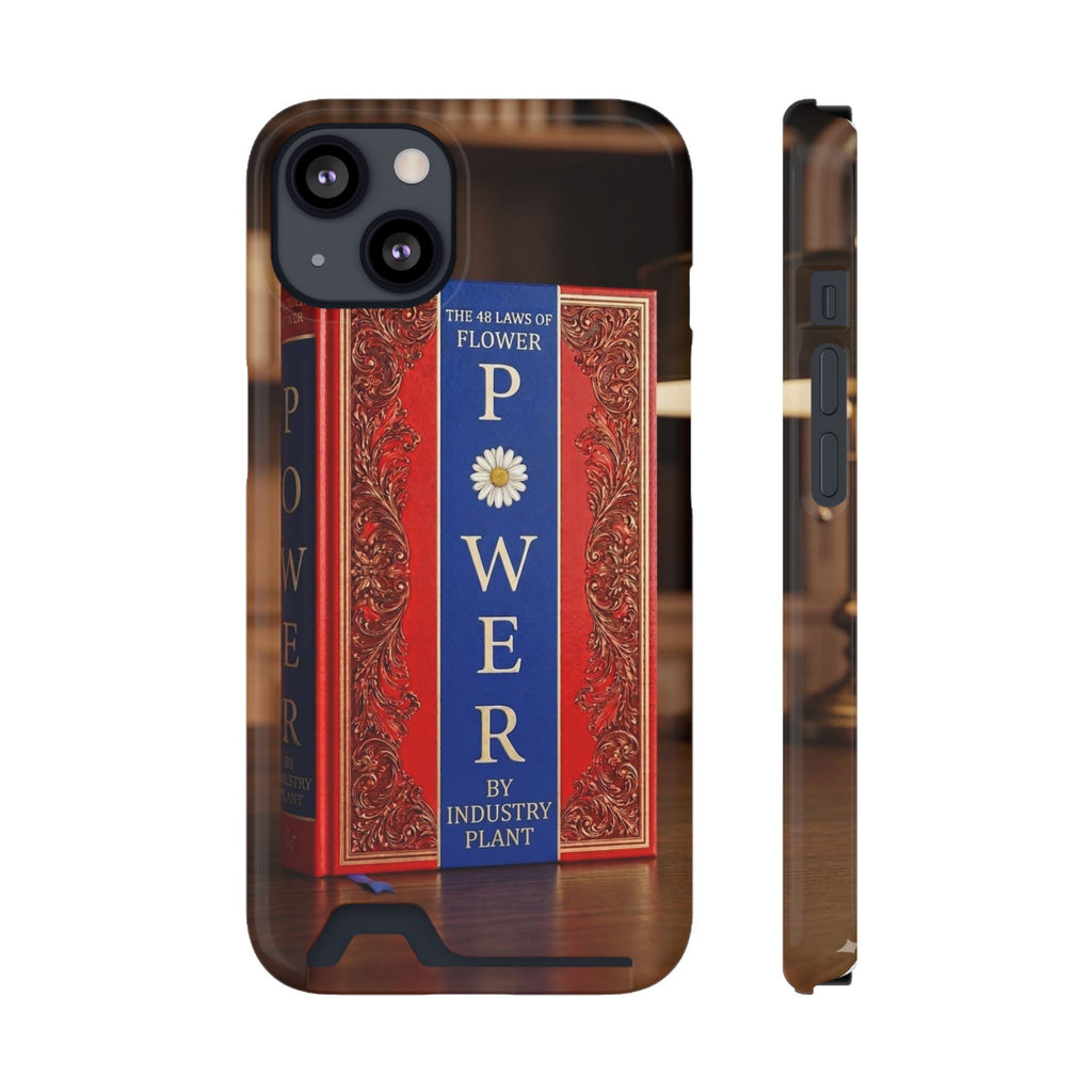 48 LAWS of FLOWER POWER Stylish Phone Case with Card Holder by INDUSTRY PLANT