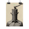 THE CORPORATE CHOPPING BLOCK Surreal Wood-Head Fine Art Poster - Axe Chop Fine Art Art Print by INDUSTRY PLANT @AutoPaybump