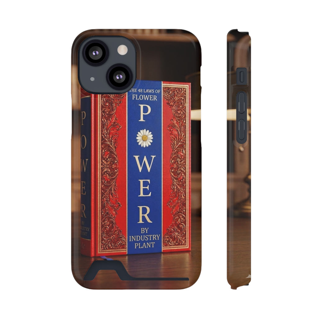 48 LAWS of FLOWER POWER Stylish Phone Case with Card Holder by INDUSTRY PLANT