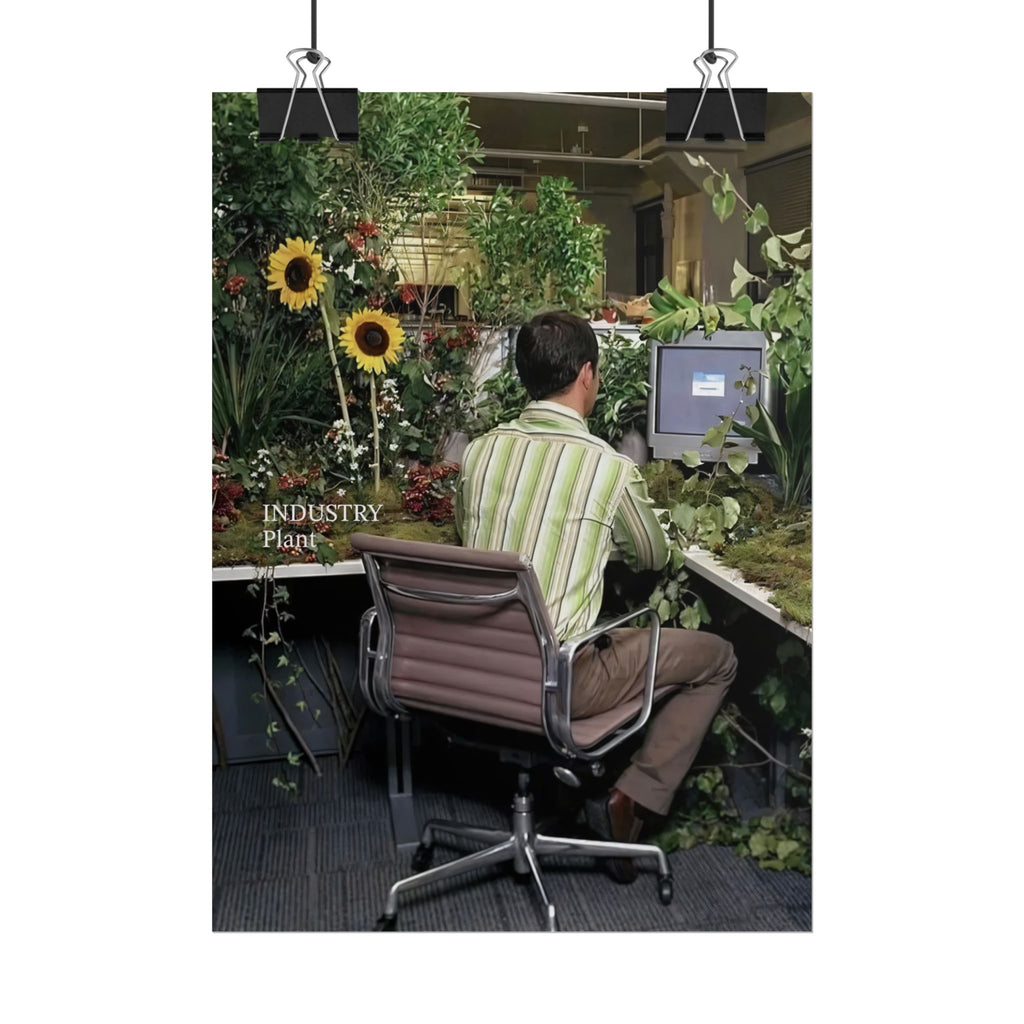 YOU'VE OUTGROWN THIS DAMN JOB!!! Fine Art Poster — Office Garden Fine Art Print by Industry Plant @AutoPaybump