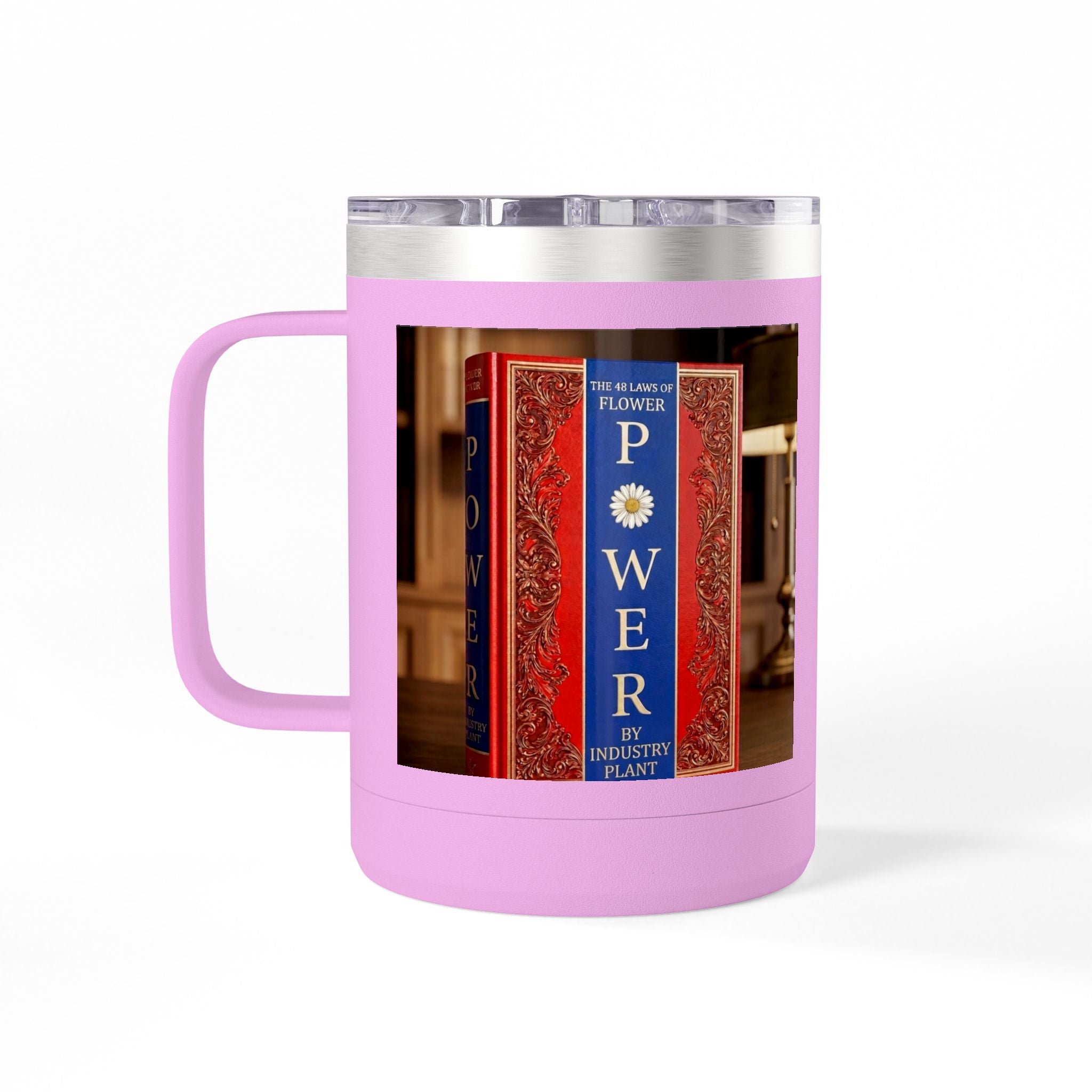 Galvanized Steel 48 LAWS of FLOWER POWER 15oz Coffee Mug Tumbler - #BookTok - Themed Unique Gift for Coffee Lovers by INDUSTRY PLANT